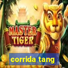 corrida tang